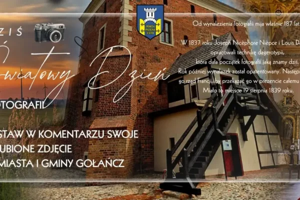 Światowy Dzień Fotografii: Miasto i Gmina Gołańcz zaprasza do wspólnej zabawy