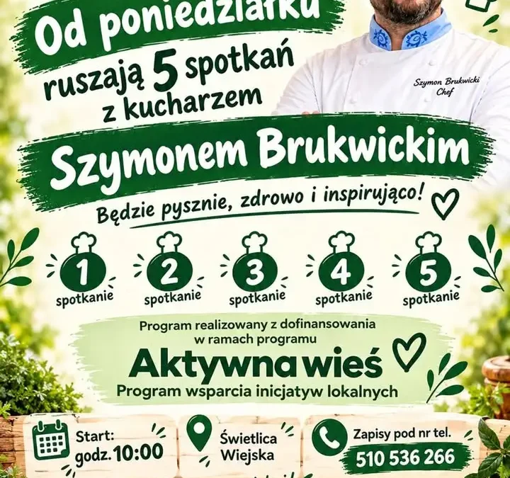 Smogulanka zaprasza na cykl spotkań kulinarnych z kucharzem Szymonem Brukwickim