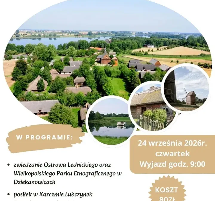 Wycieczka do Dziekanowic i na Ostrów Lednicki z GOK Damasławek