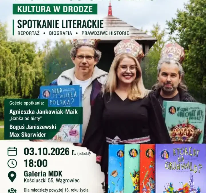 „Historie, które musisz poznać” – spotkanie literackie w Wągrowcu