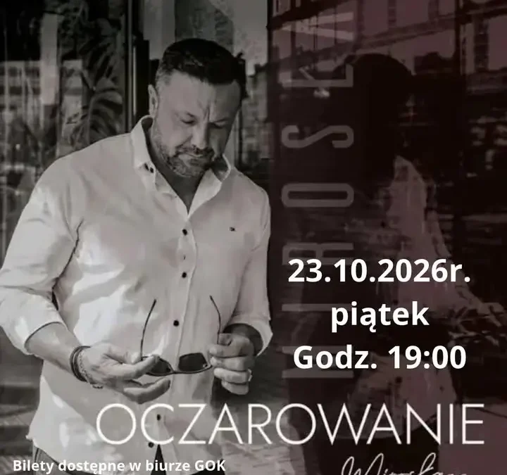 Koncert „Oczarowanie” Mirosława Niewiadomskiego w GOK Damasławek – już dziś!