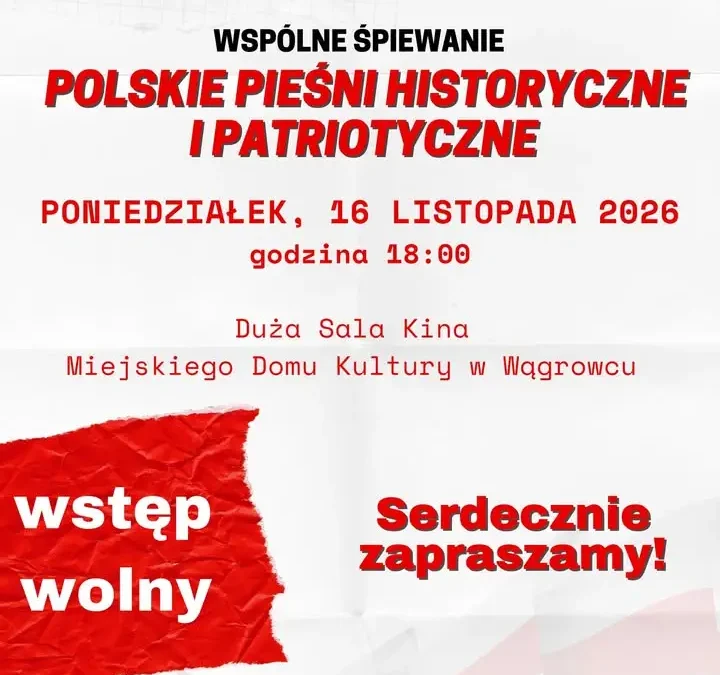 Wspólne śpiewanie pieśni patriotycznych w Wągrowcu – 16 listopada