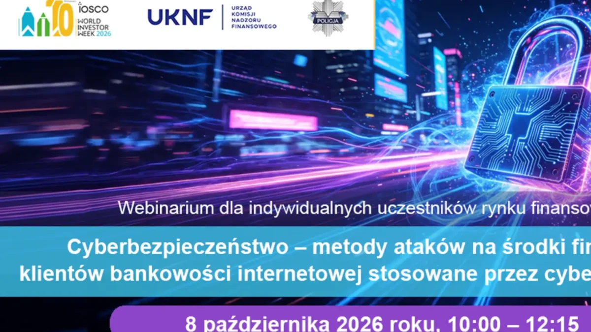 Bezpłatne webinarium o cyberbezpieczeństwie w bankowości internetowej – 8 października