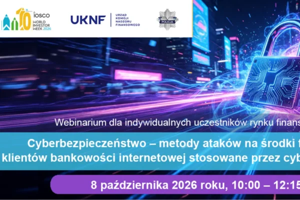 Bezpłatne webinarium o cyberbezpieczeństwie w bankowości internetowej – 8 października
